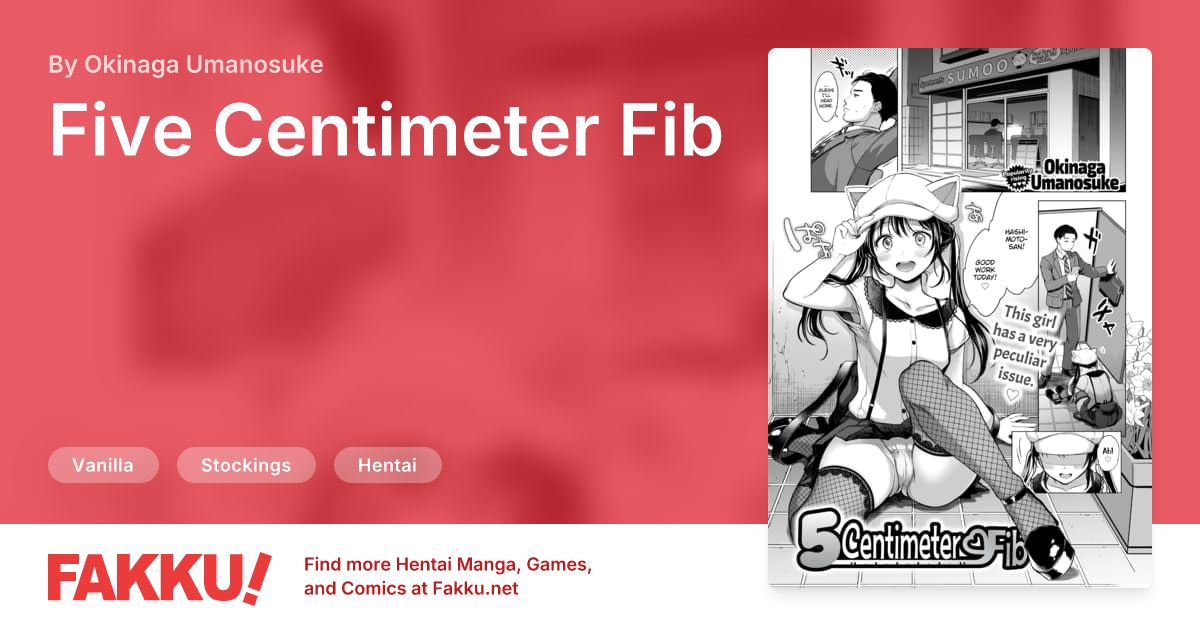 Five Centimeter Fib Hentai by Okinaga Umanosuke - FAKKU