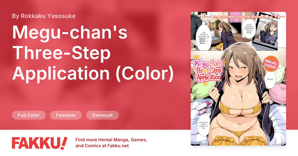 Megu-chan's Three-Step Application (Color) Hentai by Rokkaku Yasosuke - FAKKU