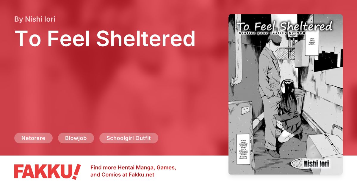 To Feel Sheltered Hentai by Nishi Iori - FAKKU