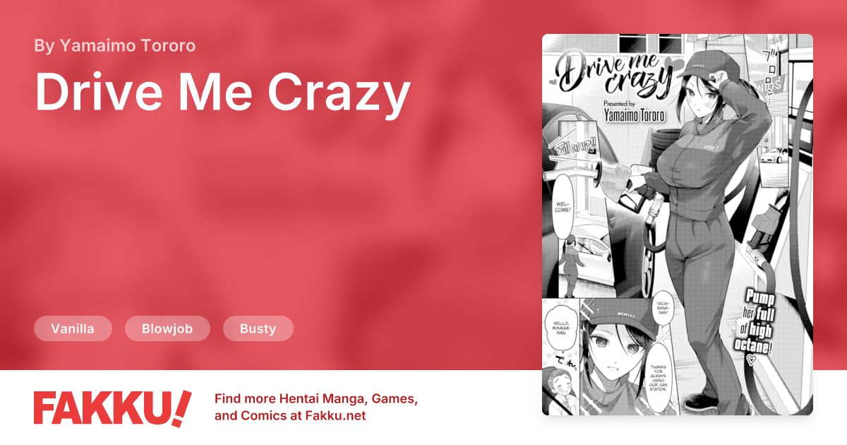 Drive Me Crazy Hentai by Yamaimo Tororo - FAKKU