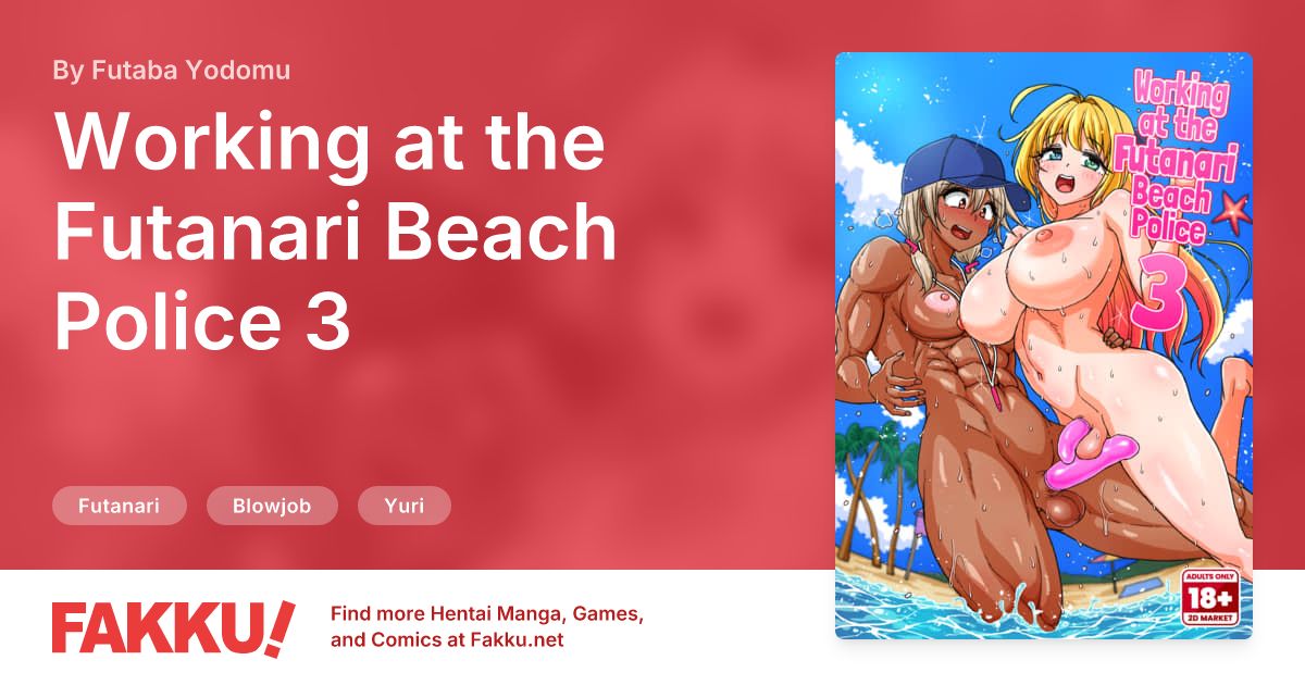 Working at the Futanari Beach Police 3 Hentai by Futaba Yodomu - FAKKU