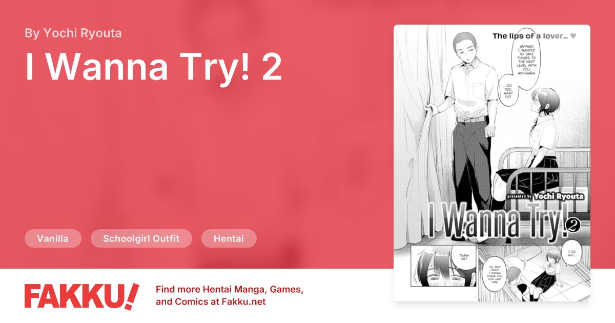 I Wanna Try! 2 Hentai by Yochi Ryouta - FAKKU