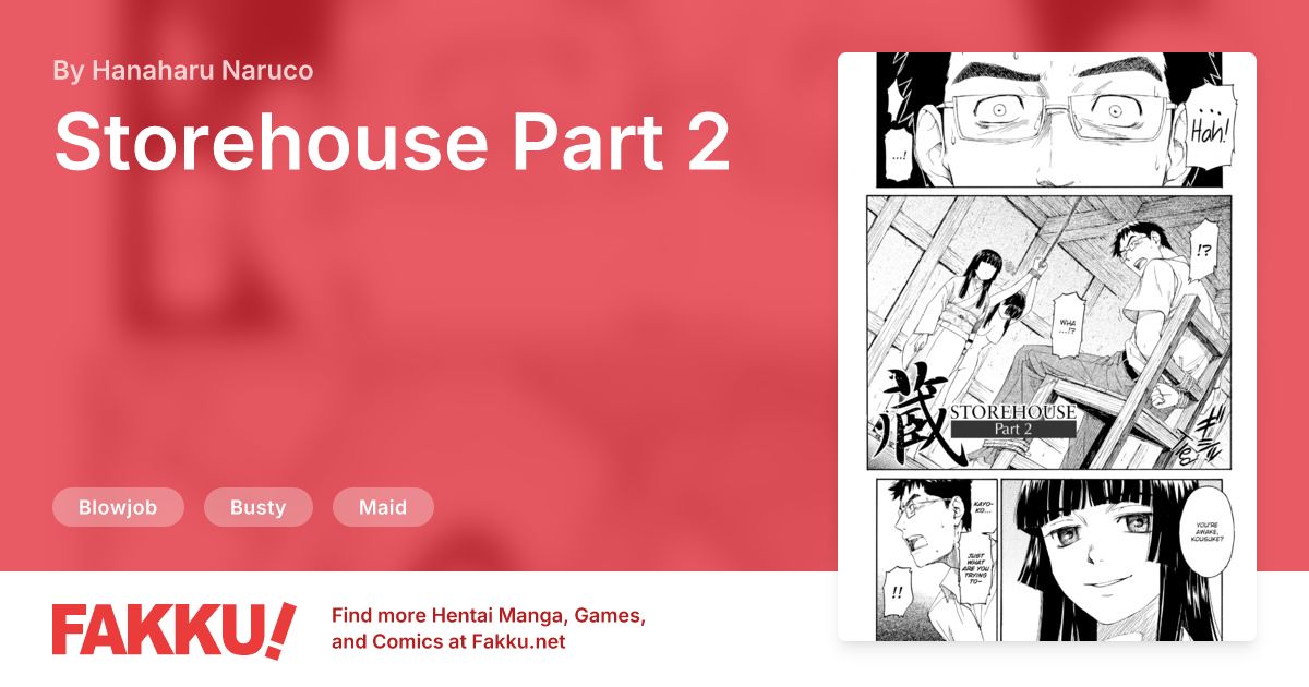 Storehouse Part 2 Hentai by Hanaharu Naruco - FAKKU