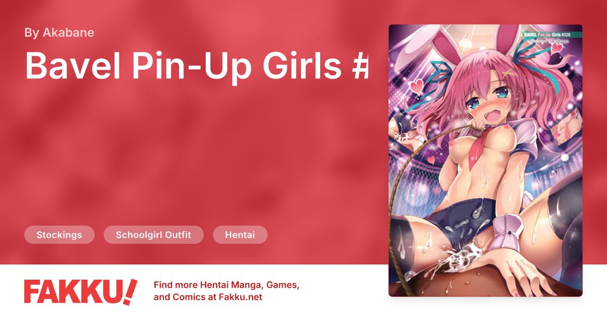Bavel Pin-Up Girls #028 Hentai by Akabane - FAKKU