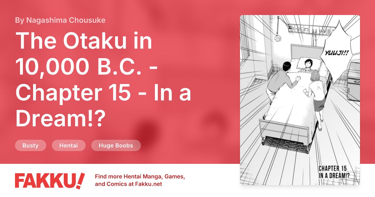 The Otaku in 10,000 B.C. - Chapter 15 - In a Dream!? Hentai by Nagashima Chousuke - FAKKU