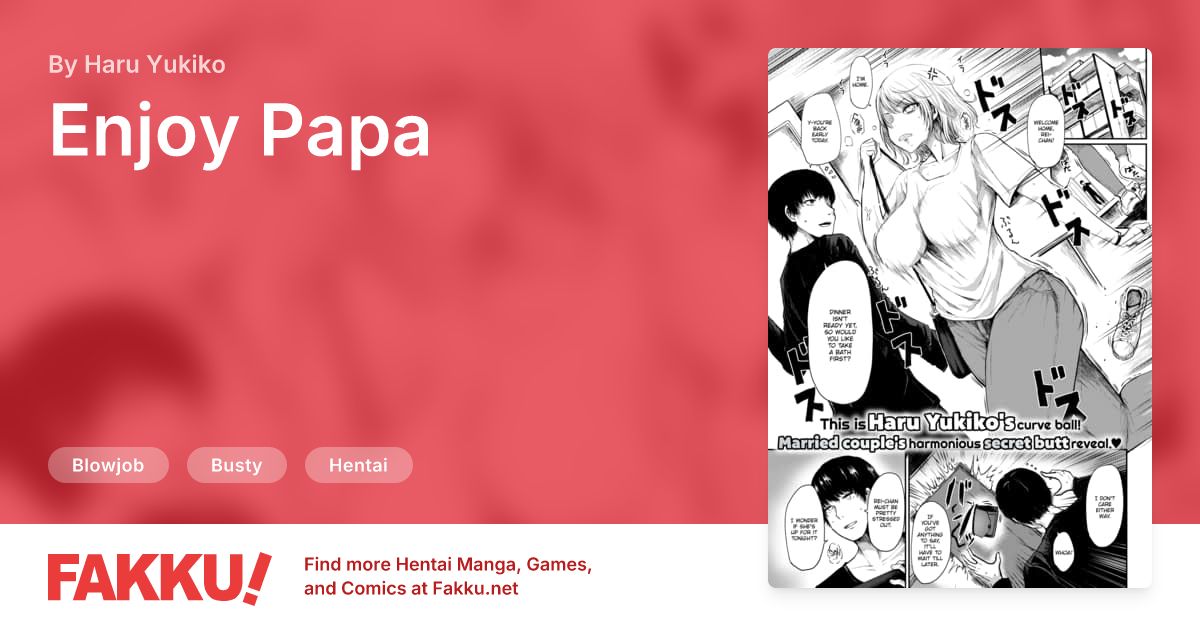 Enjoy Papa Hentai by Haru Yukiko - FAKKU