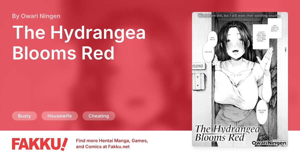 The Hydrangea Blooms Red Hentai by Owari Ningen - FAKKU