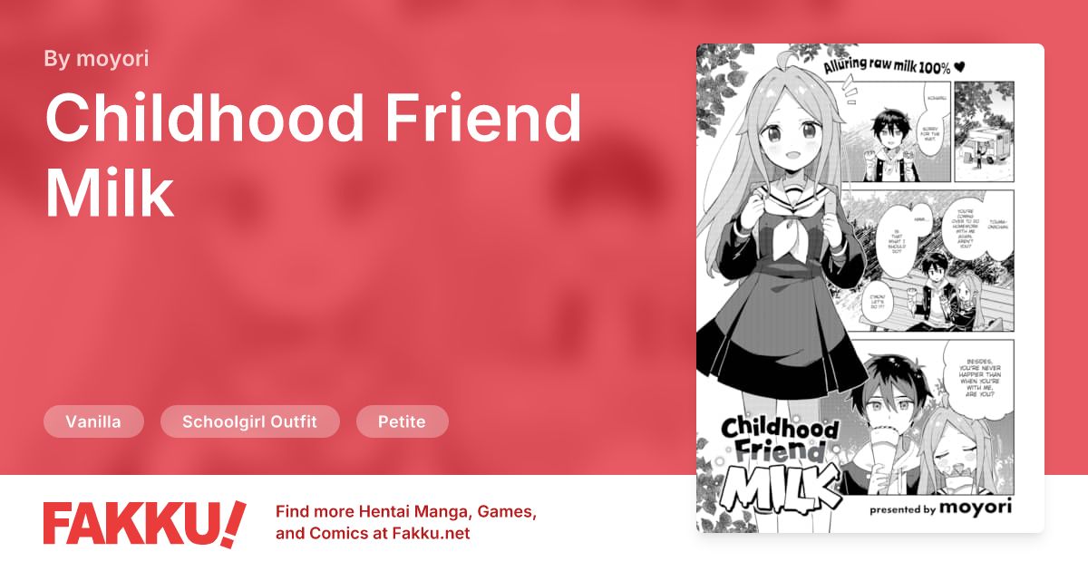 Childhood Friend Milk Hentai by moyori - FAKKU