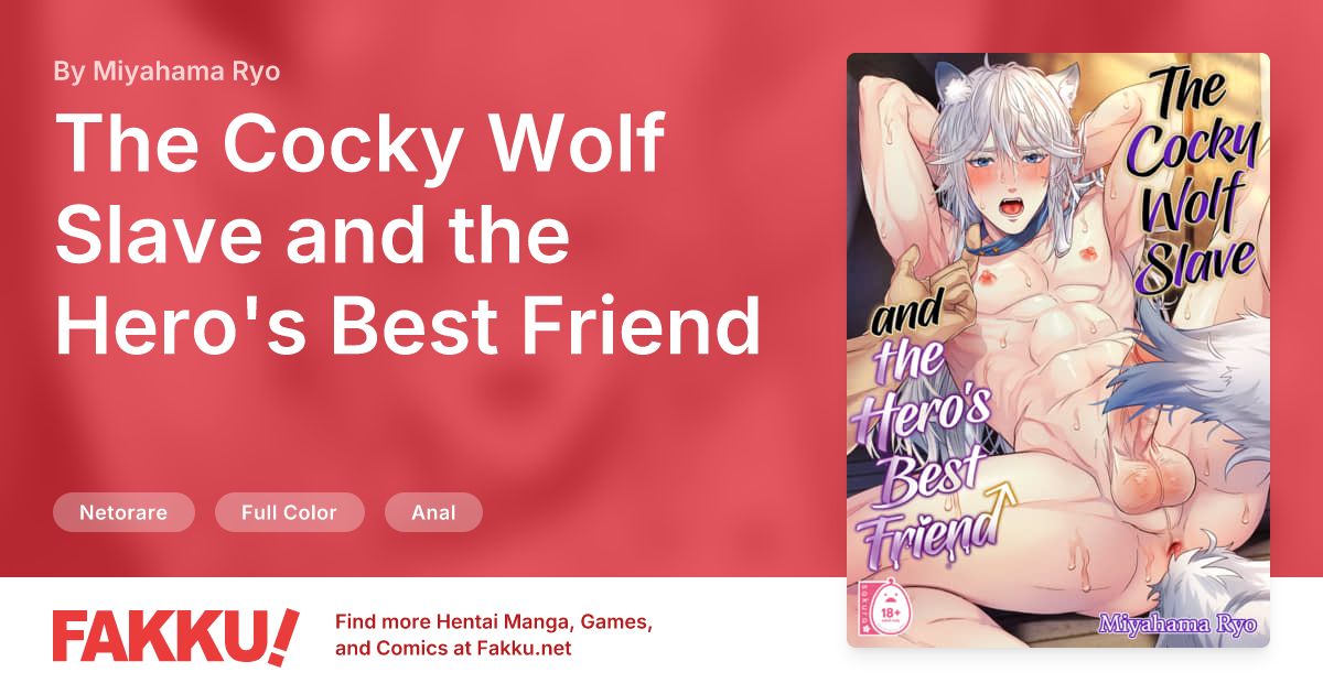  The Cocky Wolf Slave and the Hero's Best Friend Hentai by Miyahama Ryo - FAKKU