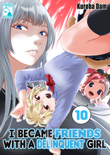 I Became Friends With a Delinquent Girl 10