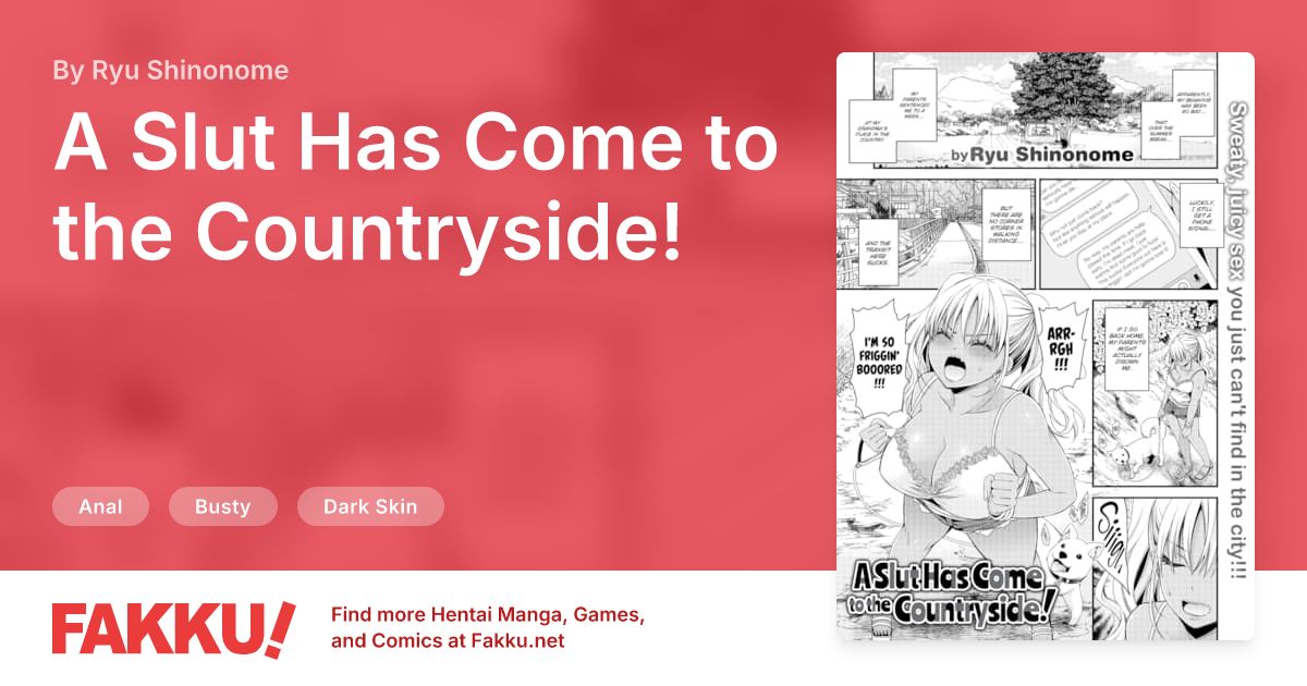  A Slut Has Come to the Countryside! Hentai by Ryu Shinonome - FAKKU