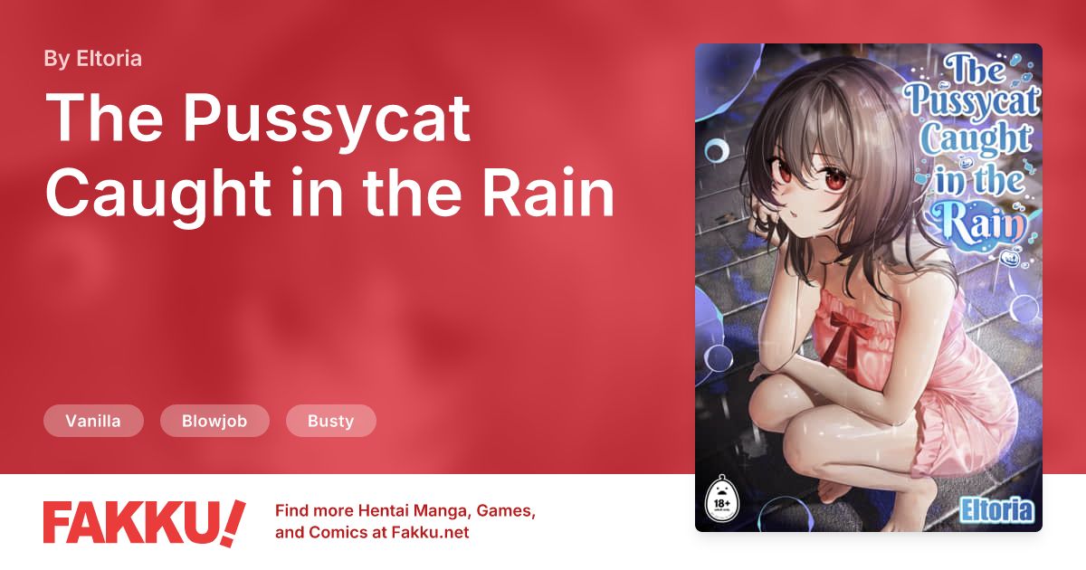 The Pussycat Caught in the Rain Hentai by Eltoria - FAKKU