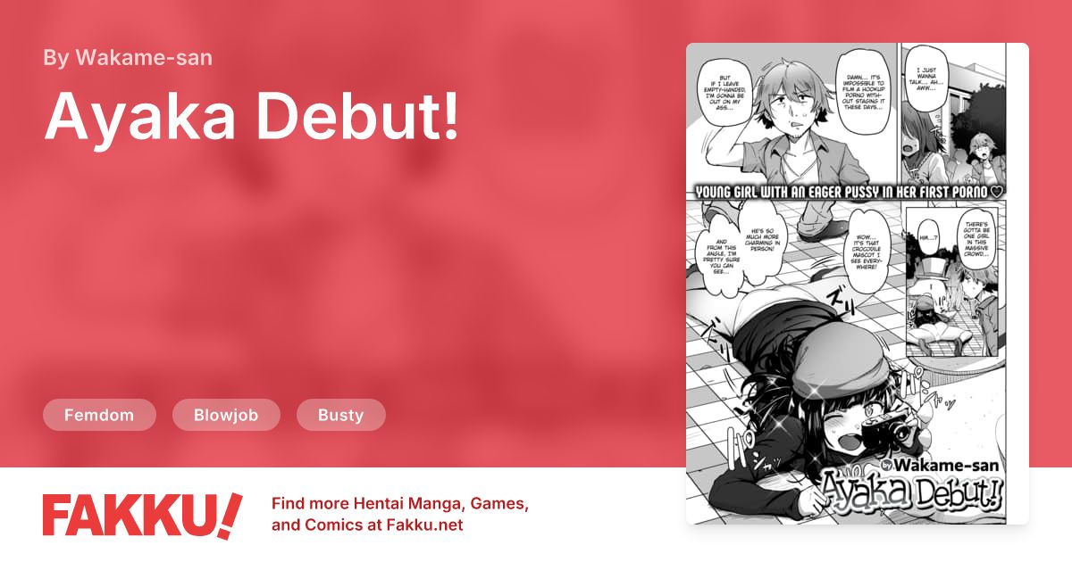 Ayaka Debut! Hentai by Wakame-san - FAKKU