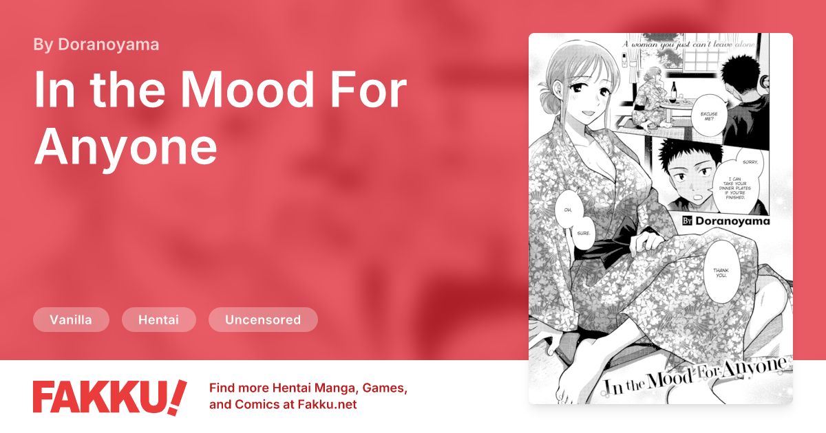 In the Mood For Anyone Hentai by Doranoyama - FAKKU