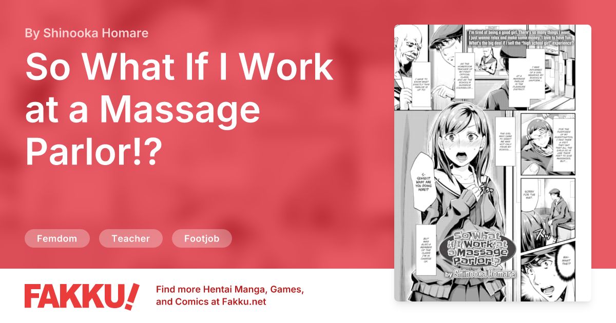 So What If I Work at a Massage Parlor!? Hentai by Shinooka Homare - FAKKU