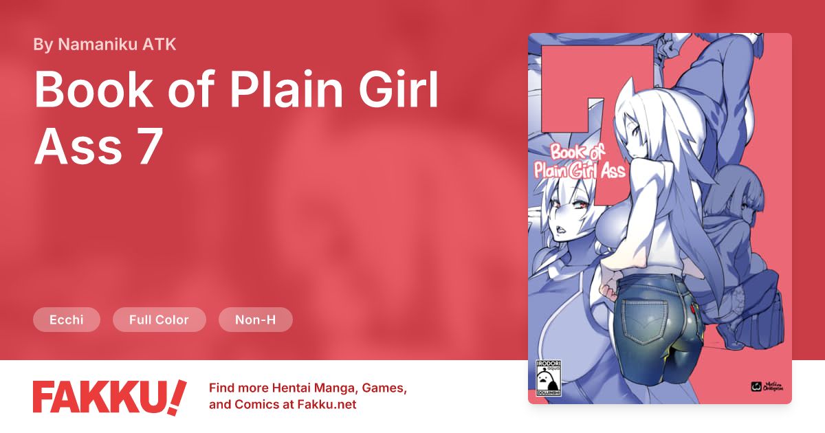 Book of Plain Girl Ass 7 Hentai by Namaniku ATK - FAKKU