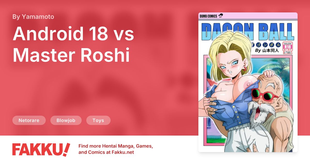 Android 18 vs Master Roshi Hentai by Yamamoto - FAKKU