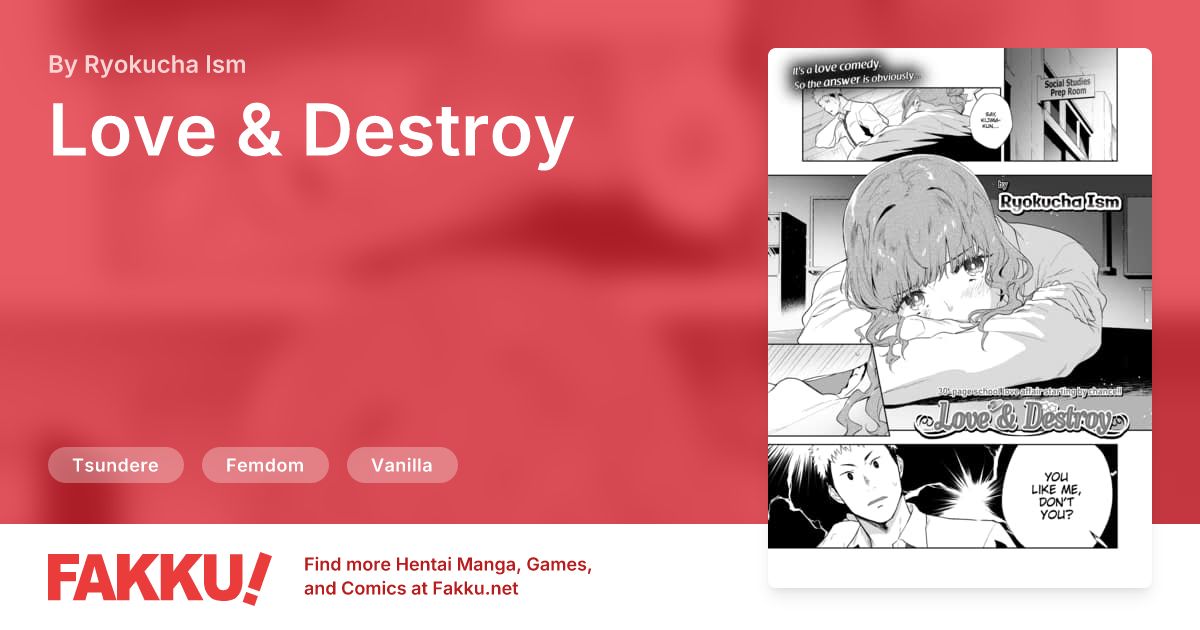 Love & Destroy Hentai by Ryokucha Ism - FAKKU