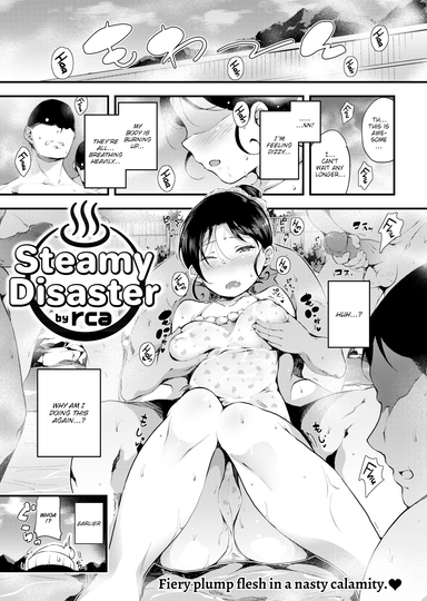Steamy Disaster