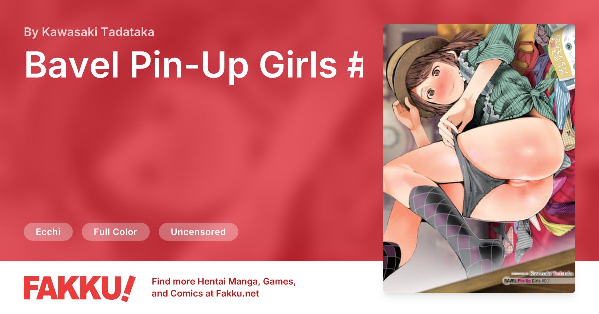Bavel Pin-Up Girls #001 Hentai by Kawasaki Tadataka - FAKKU