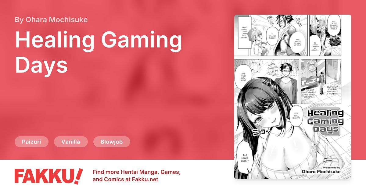 Healing Gaming Days Hentai by Ohara Mochisuke - FAKKU