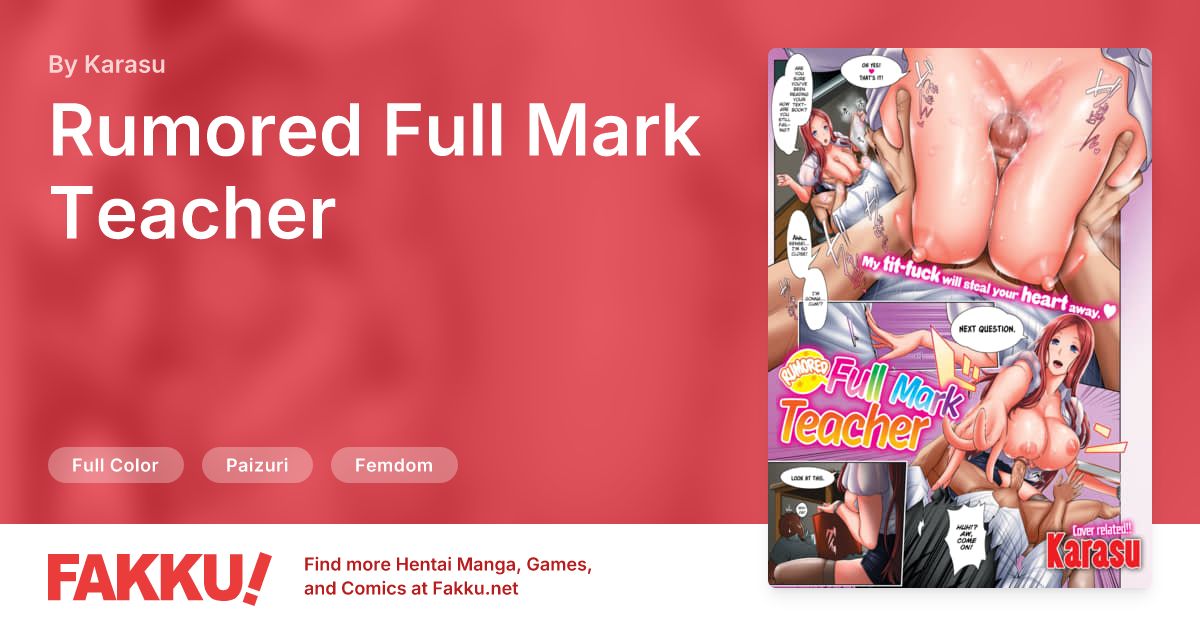 Rumored Full Mark Teacher Hentai by Karasu - FAKKU