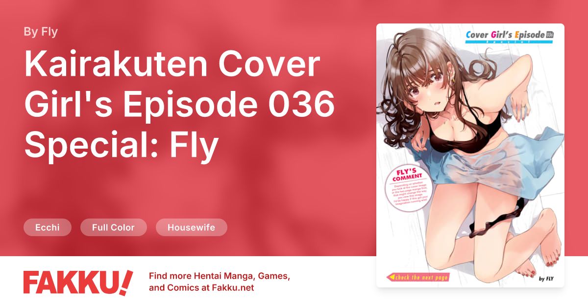 Kairakuten Cover Girl's Episode 036 Special: Fly Hentai by Fly - FAKKU