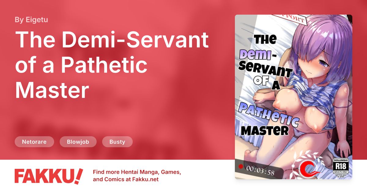 The Demi-Servant of a Pathetic Master Hentai by Eigetu - FAKKU