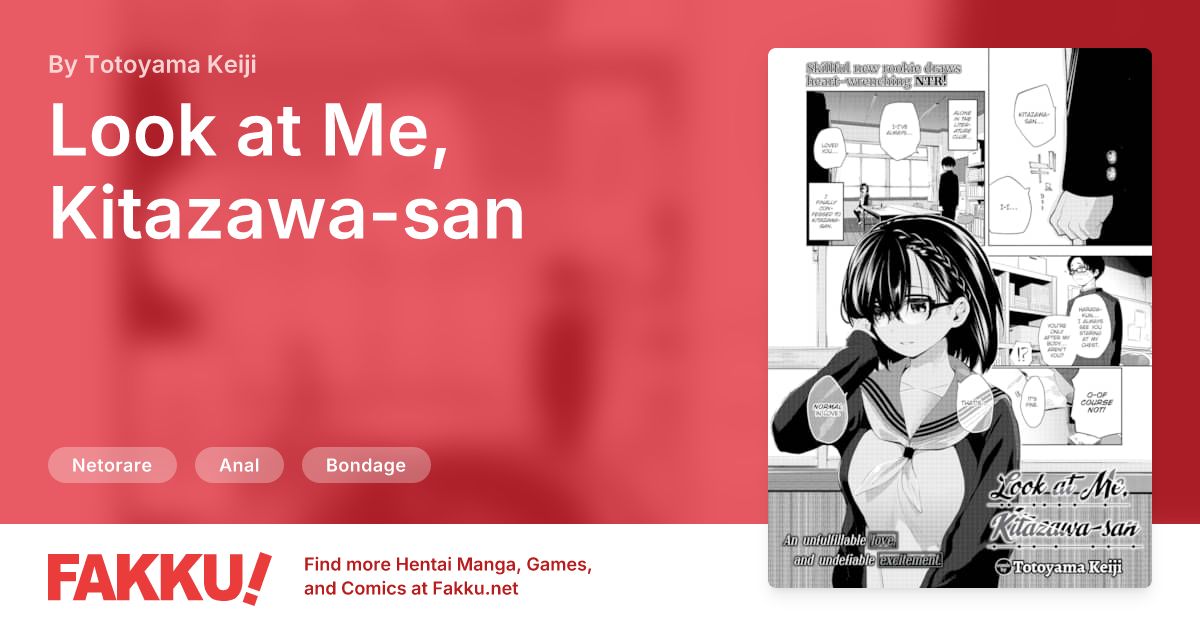 Look at Me, Kitazawa-san Hentai by Totoyama Keiji - FAKKU