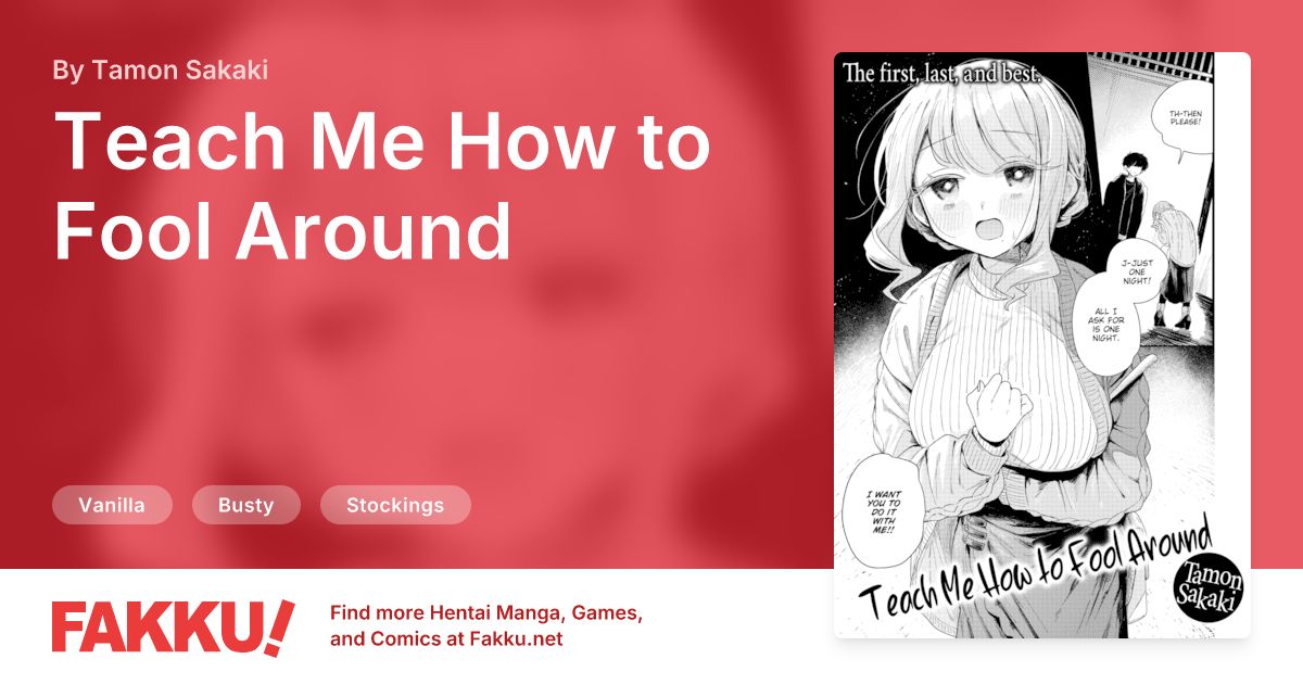 Teach Me How to Fool Around Hentai by Tamon Sakaki - FAKKU