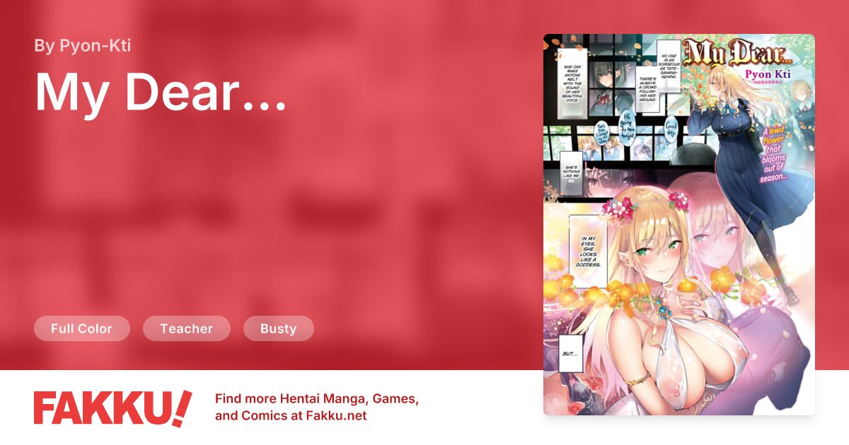  My Dear... Hentai by Pyon-Kti - FAKKU