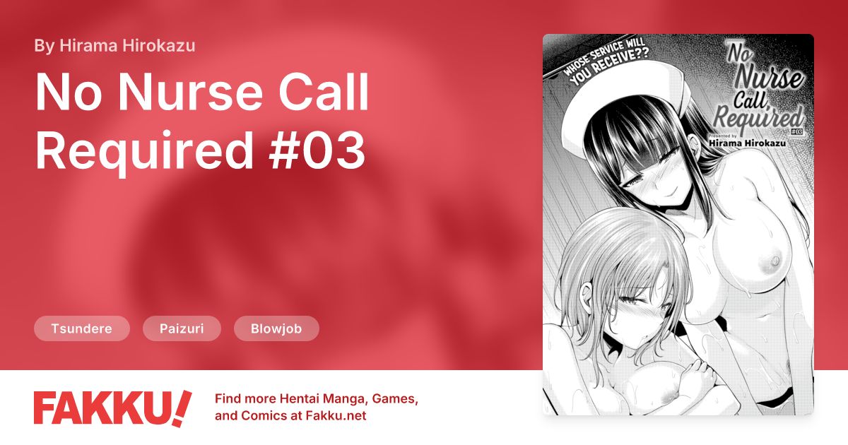 No Nurse Call Required #03 Hentai by Hirama Hirokazu - FAKKU