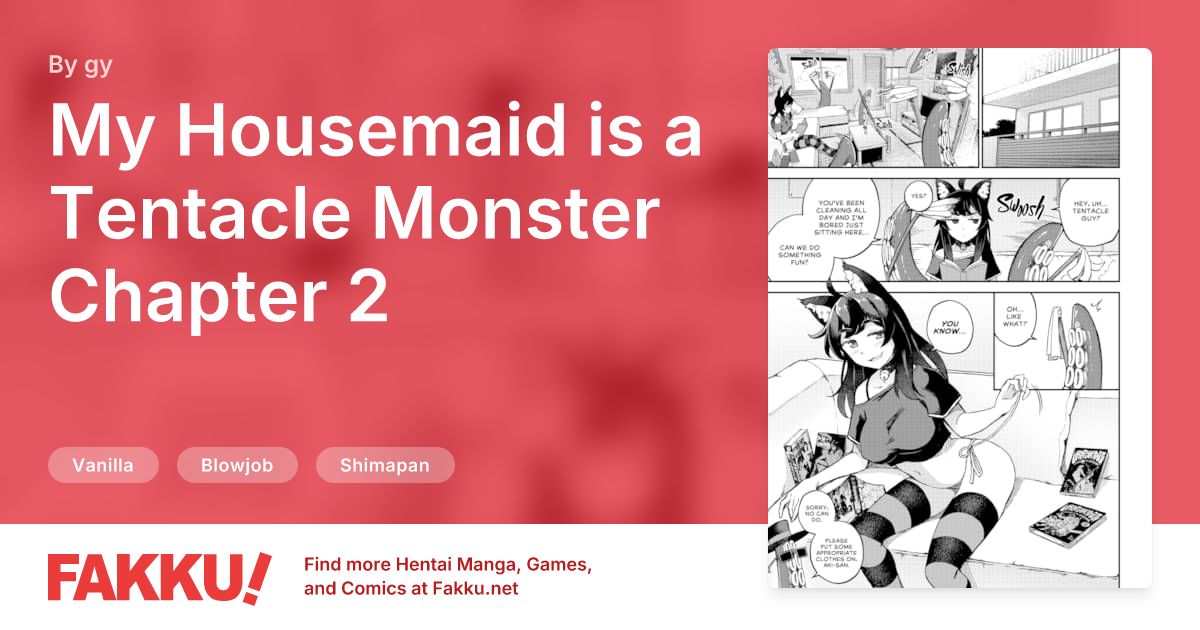 My Housemaid is a Tentacle Monster Chapter 2 Hentai by gy - FAKKU