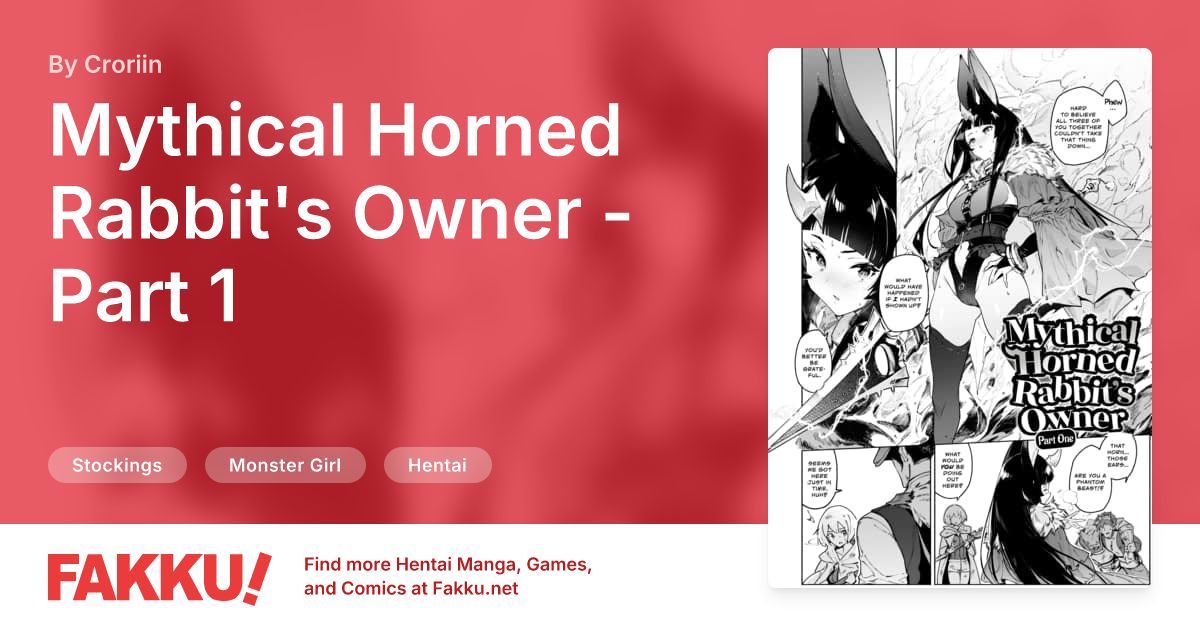 Mythical Horned Rabbit's Owner - Part 1 Hentai by Croriin - FAKKU