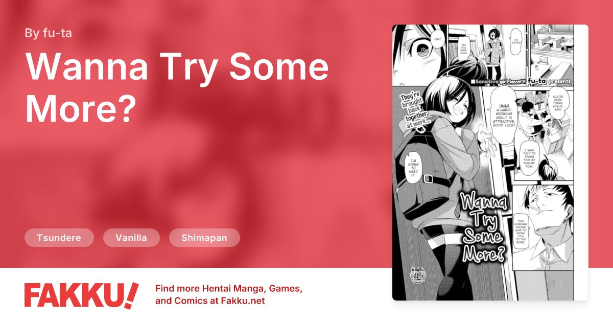 Wanna Try Some More? Hentai by fu-ta - FAKKU