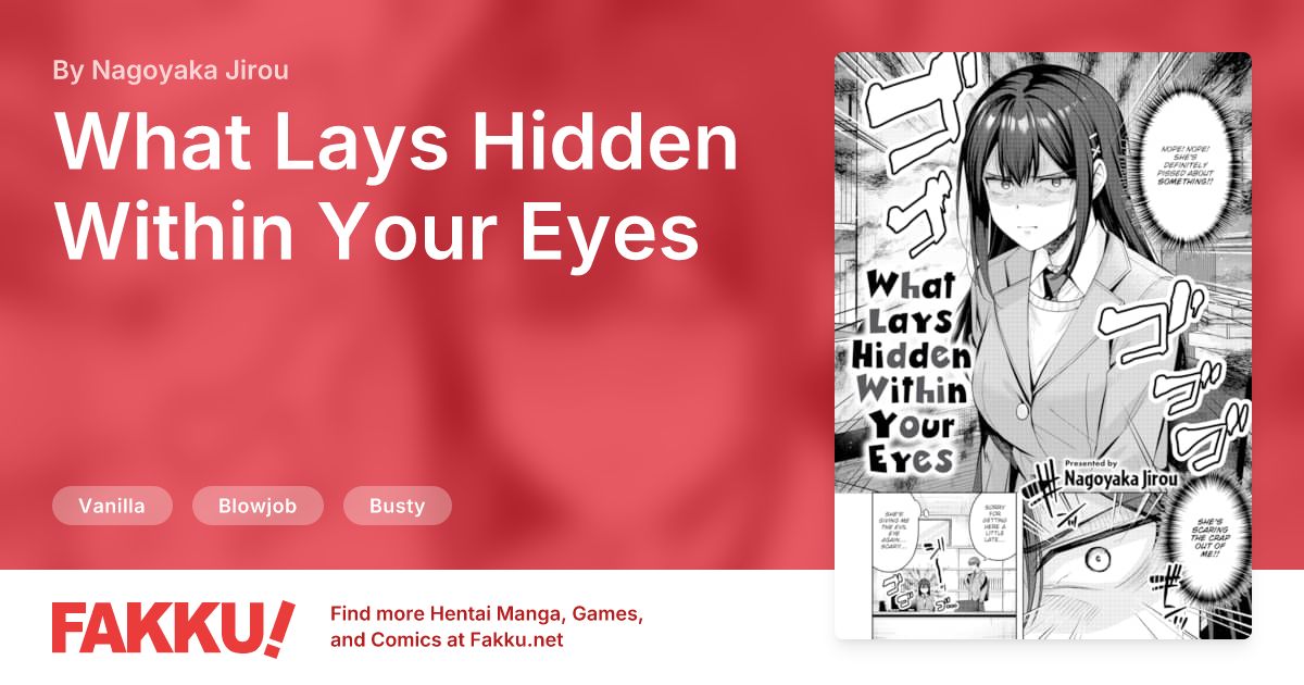 What Lays Hidden Within Your Eyes Hentai by Nagoyaka Jirou - FAKKU