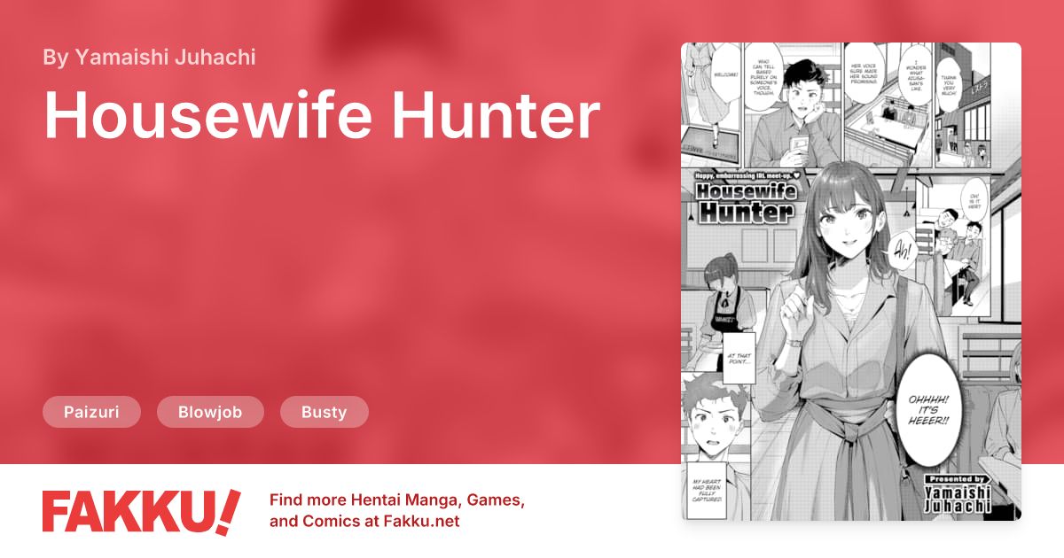 Housewife Hunter Hentai by Yamaishi Juhachi - FAKKU