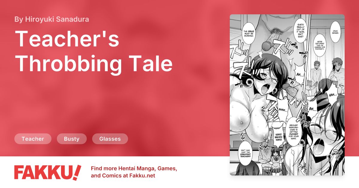 Teacher's Throbbing Tale Hentai by Hiroyuki Sanadura - FAKKU