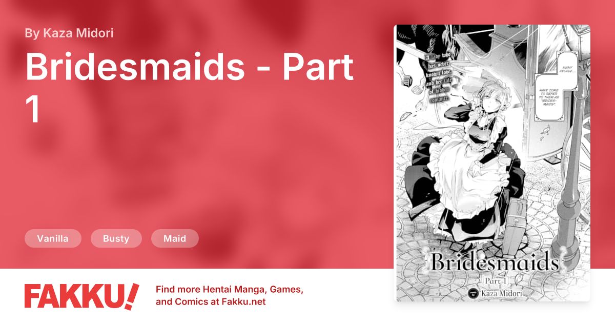 Bridesmaids - Part 1 Hentai by Kaza Midori - FAKKU