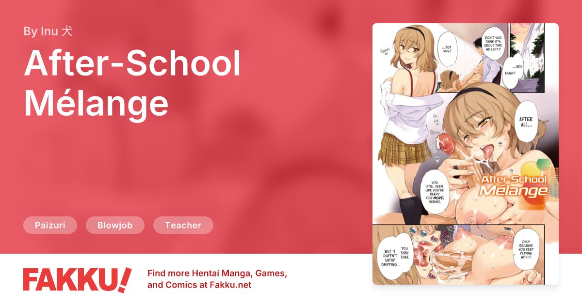 After-School Mélange Hentai by Inu 犬 - FAKKU