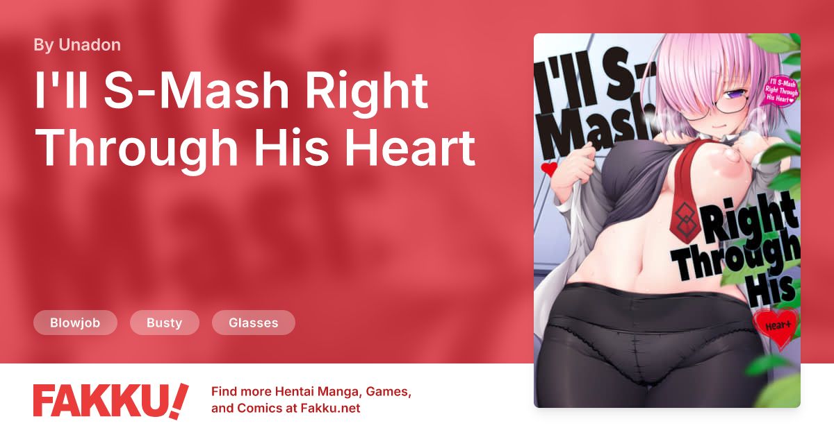 I'll S-Mash Right Through His Heart Hentai by Unadon - FAKKU