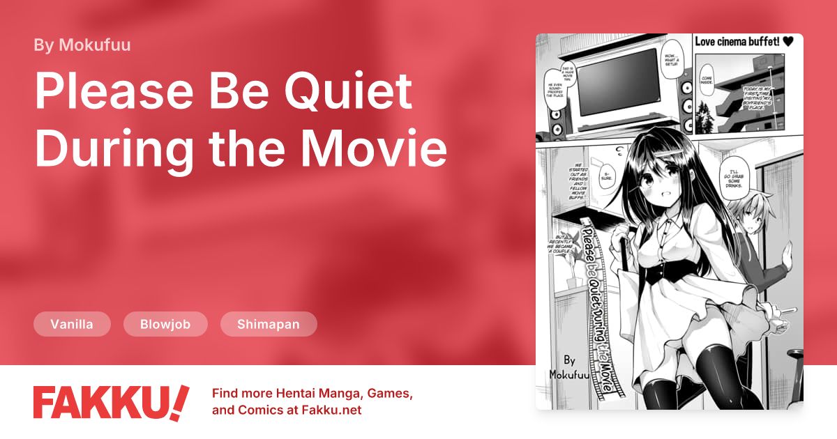 Please Be Quiet During the Movie Hentai by Mokufuu - FAKKU
