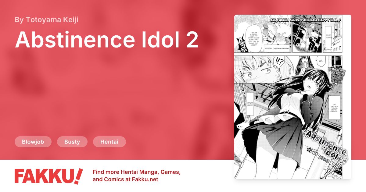 Abstinence Idol 2 Hentai by Totoyama Keiji - FAKKU