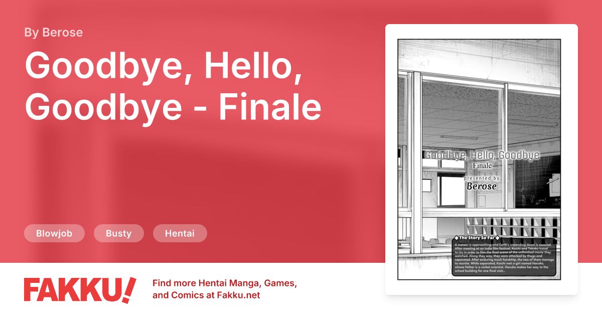 Goodbye, Hello, Goodbye - Finale Hentai by Berose - FAKKU