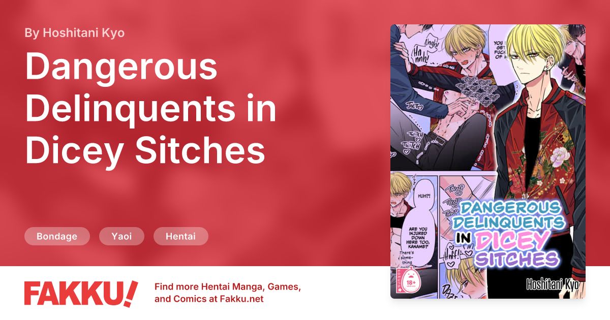  Dangerous Delinquents in Dicey Sitches Hentai by Hoshitani Kyo - FAKKU