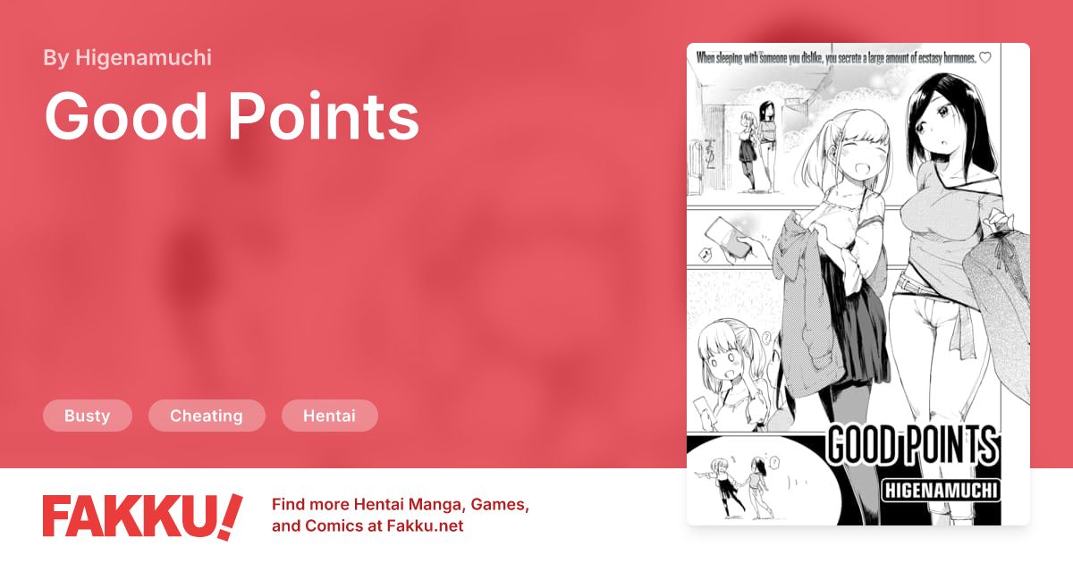 Good Points Hentai by Higenamuchi - FAKKU