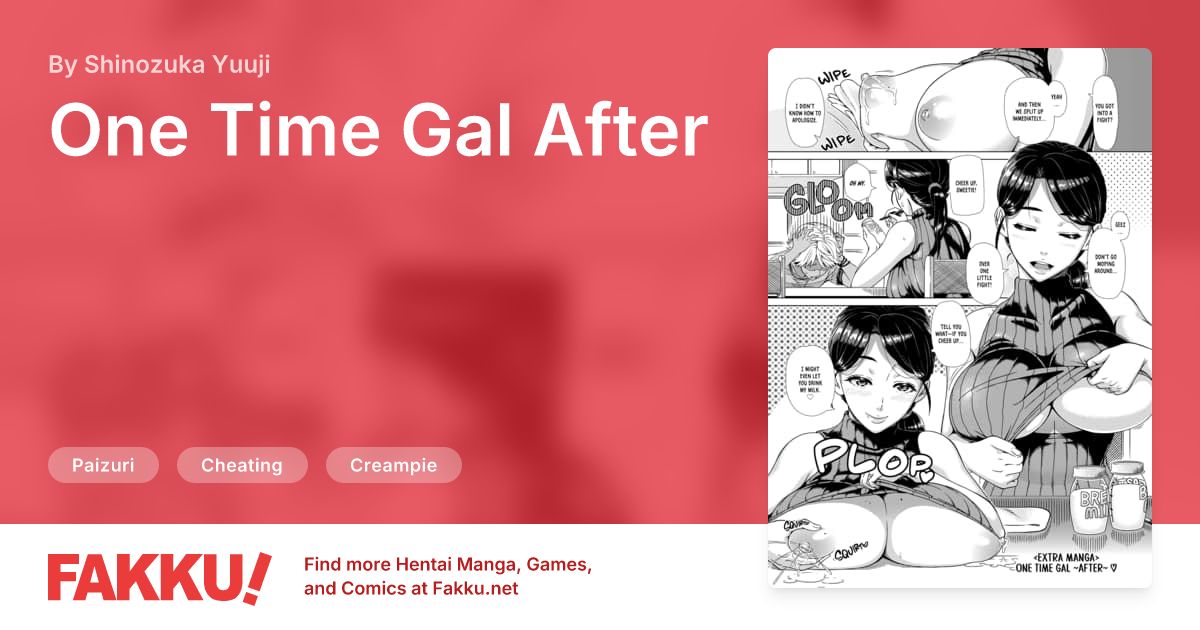  One Time Gal After Hentai by Shinozuka Yuuji - FAKKU