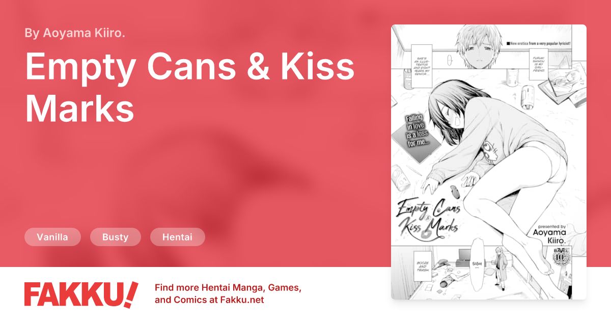 Empty Cans & Kiss Marks Hentai by Aoyama Kiiro. - FAKKU