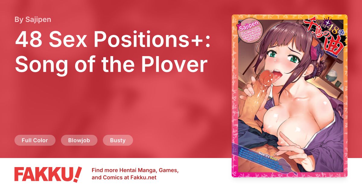 48 Sex Positions+: Song of the Plover Hentai by Sajipen - FAKKU