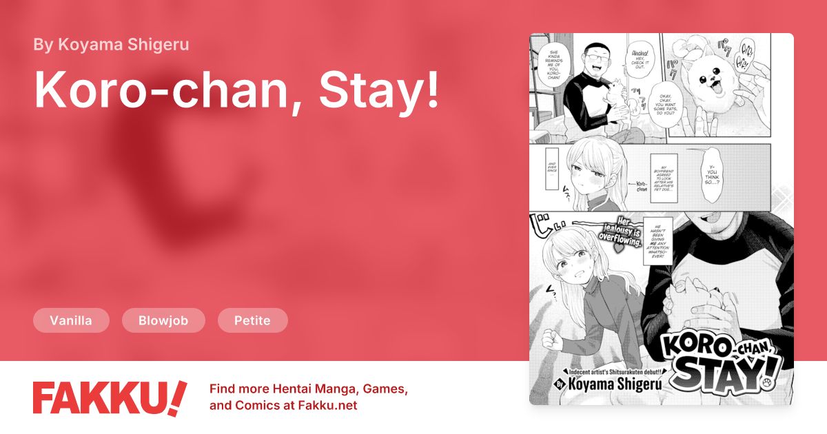 Koro-chan, Stay! Hentai by Koyama Shigeru - FAKKU